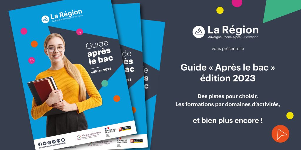 Guide Après le bac 2023 Auvergne-Rhône-Alpes