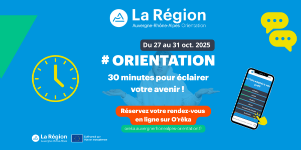 30 minutes pour éclairer votre avenir - Auvergne-Rhône-Alpes Orientaiton