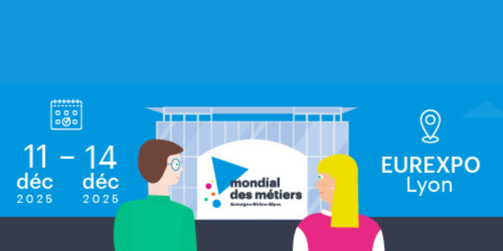 Mondial des Métiers 2025 du 11 au 14 décembre 2025 à Eurexpo Lyon